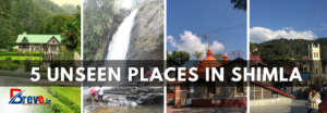 5 unseen places in Shimla